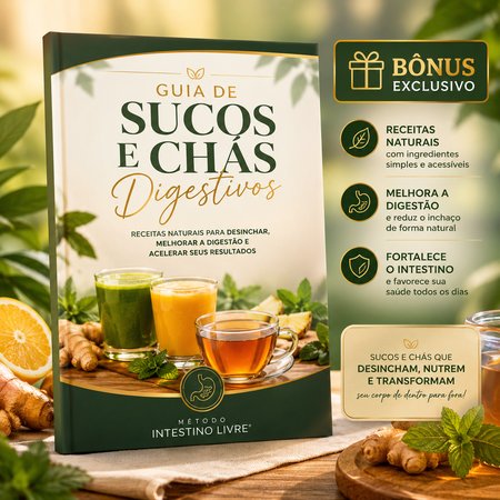Bônus #1 — Guia de Sucos e Chás Digestivos