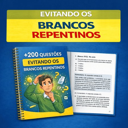 Bônus Evitando os Brancos Repentinos